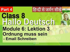 Hallo Deutsch Class 8 | Module 6 - Lektion 3 Ordnung muss sein! #class8german #hallodeutschclass8