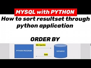 MYSQL with PYTHON: How to sort resultset through python application. Order by clause