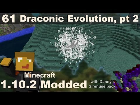 Modded 1.10.2 - E61 - Draconic Evolution, Wyvern Tier Upgrades
