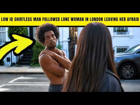 Shirtless Man FOLLOWS WOMAN In London Then SMASHES BIKE AFTER REJECTION