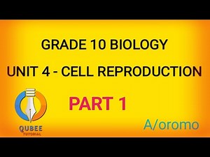 GRADE 10 BIOLOGY UNIT 4 PART 1 . qubeetutorial