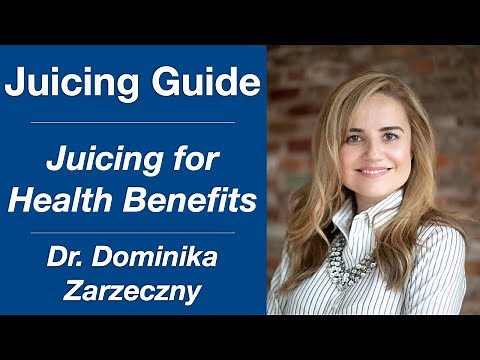Juicing Guide - Juicing for Health Benefits