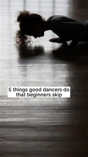 Tips for Beginner Dancers - 5 Habits to Improve Fast