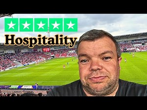 Unreal Football Hospitality Experience | The Best We Have Tried So far