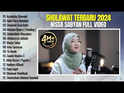 SHOLAWAT TERBARU 2024 NISSA SABYAN FULL ALBUM ( MAHALUL QIYAM ON TRENDING ) #sholawat #islam #sabyan