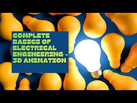 #video Complete Basics Of Electrical Engineering – 3D Animation