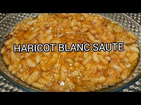 MA RECETTE DU HARICOT BLANC SAUTE