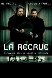 La Recrue (Film, 2003) &mdash; CinéSérie