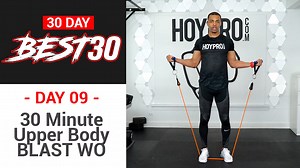 30 Minute Full Upper Body BLAST Workout - Best30 #09