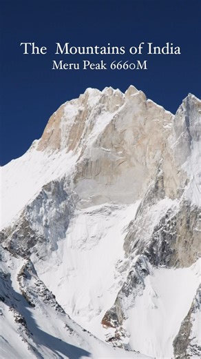 Kahlur Adventures India (केहलूर एडवेंचर) on Instagram: "Meru peak India Standing at an impressive height of 6,660 meters (21,850 feet), Mount Meru is challenging above 6000 M peak in the Garhwal region of Uttarakhand. It is part of the Gangotri Range in the western Himalayas and is often considered a challenging alternative to the neighboring peaks, such as Nanda Devi East and Kamet. One notable aspect of Mount Meru is its iconic Shark’s Fin route, which gained international fame through the cri
