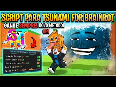 Tsunami For Brainrots Script *SEM CHAVE* | Instant Take, Auto Rebirth, Auto Celestial e Mais 🚀