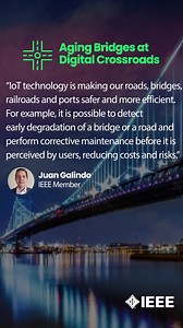 117K views · 3.3K reactions | How can modern technologies be applied to improve massive objects like an aging bridge? #IEEE Impact Creator Juan Galindo explains how IoT can help with infrastructure maintenance on IEEE Transmitter: | IEEE | Facebook