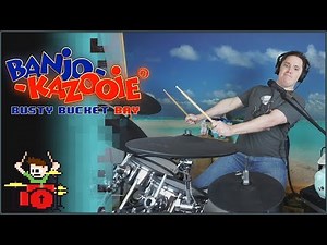 Banjo Kazooie - Rusty Bucket Bay On Drums! -- The8BitDrummer