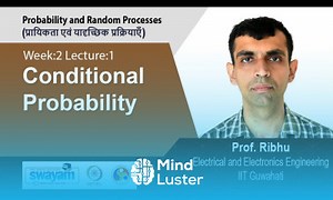 Mind Luster - Learn Lec 9 Conditional Probability