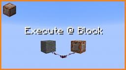 Execute Commands Relative To Blocks (@b) [14w21b] Minecraft Map