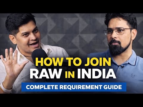 How to Join RAW in India: Complete Requirement Guide ‪@luckybisht01‬