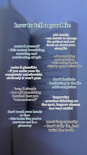 How to Master the Art of Telling Perfect Lies