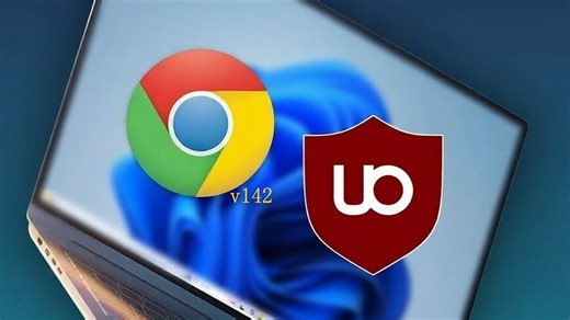Google Chrome v142 启用 uBlock Origin 方法，亲测有效 2025