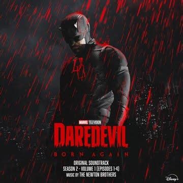 Daredevil: Born Again Season 2 Vol. 1 Soundtrack | Where I Belong - The Newton Brothers |