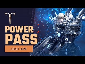 Lost Ark Power Pass Guide | How To Get Power Pass & Use it | Level 50 Boost