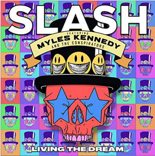 Slash, Myles Kennedy, The Conspirators - Living The Dream