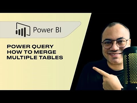 How do You MERGE 2 or MORE Tables in Power Query? | UNION