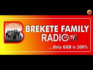 Brekete Family Radio TV Live Stream