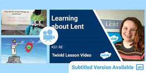 KS1 (Ages 5-7) RE: Lent Video Lesson