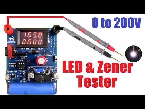 Best DIY LED and Zener Diode Tester Rechargeable 0 to 200V DC