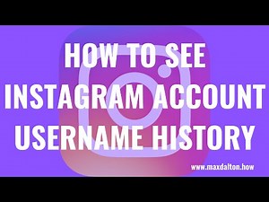 How to See Instagram Account Username History