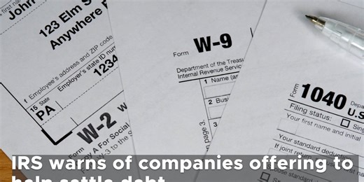 As tax deadline approaches, IRS warns of companies offering to help settle debt