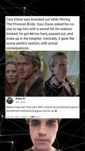 Cary Elwes was knocked out while filming The Princess Bride