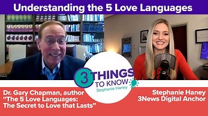 Learn about the 5 love languages and how to tell what yours is, on the 3 Things to Know with Stephanie Haney podcast