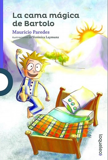 La cama Mágica de Bartolo - Mauricio Paredes | Audiolibros Alexandra