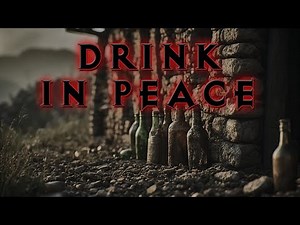 Drink in Peace | A haunting vibe for gaming and relaxing, paying homage to a classic game...