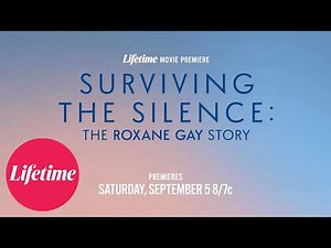Surviving the Silence: The Roxane Gay Story - Official Trailer