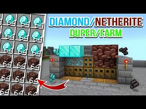 AUTOMATIC 1.20 DIAMOND/NETHERITE FARM/DUPER for Minecraft 1.20 Bedrock/Pocket Edition/Java/Xbox/PS4