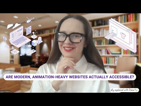 Are modern, animation-heavy websites actually accessible?