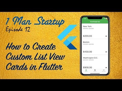 (Ep 13) How to Create Custom List View Cards in Flutter