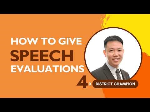 How to Give an Evaluation in Toastmasters | Practical Tips