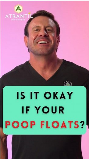 Should Your Poop Float?