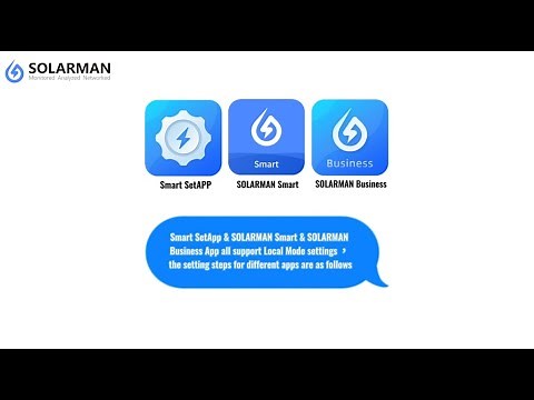 Local mode video guide for Smart SetAPP & SOLARMAN Smart & SOLARMAN Business APPs