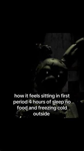 it's so bad#fnaf #school #cold #sleep #springtrap | first period
