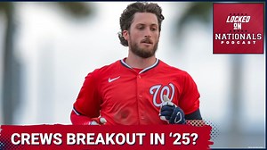 Dylan Crews WILL Breakout For The Washington Nationals In 2025