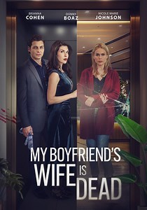 My Boyfriend's Wife Is Dead streaming online