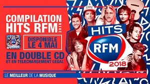 La compilation Hits RFM est disponible dès aujourd’hui!