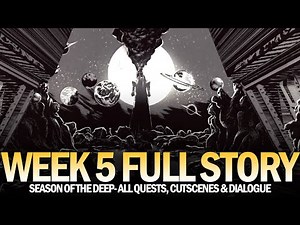 Season of the Deep Full Story (Week 5) - Cutscene, Full Quest & Dialogue [Destiny 2]