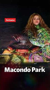 Inside ‘Macondo Park’, SHAKIRA’s musical city in Madrid