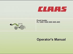 Front Loaders Claas FL 120C 100C 80C 60C 40C Operator's Manual