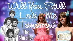 266K views · 10K reactions | "WILL YOU STILL LOVE ME TOMORROW" A...